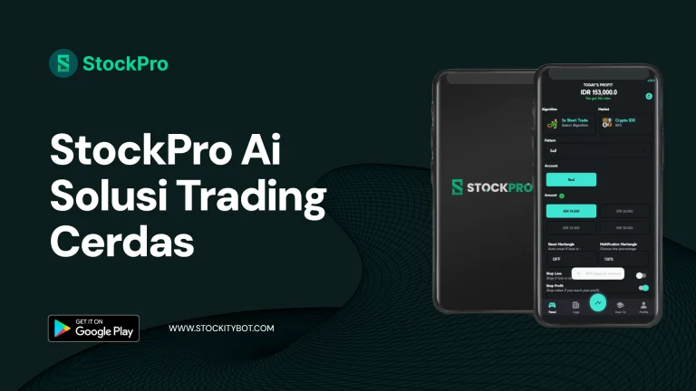Robot Stockity – Solusi Trading Otomatis di Stockitybot.com